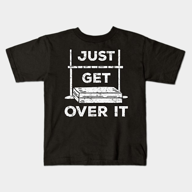 Just Get Over It High Jump Kids T-Shirt by TheBestHumorApparel